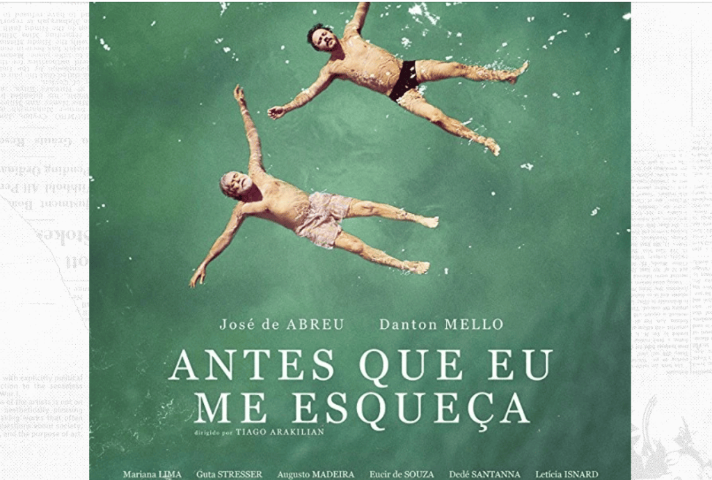 Before I Forget, Brazilian Film, 2018,